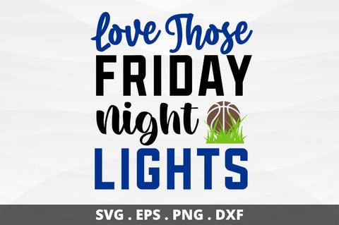 Love those friday night lights SVG Designangry 