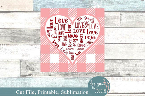 Love Valentine SIgn SVG Designs by Jolein 