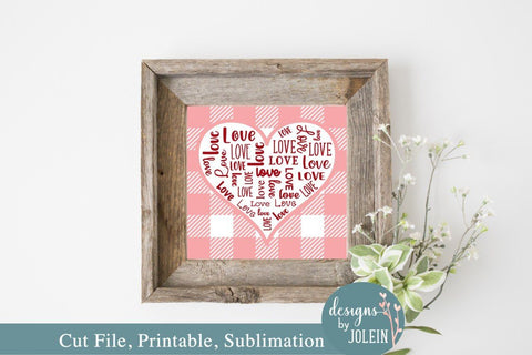 Love Valentine SIgn SVG Designs by Jolein 