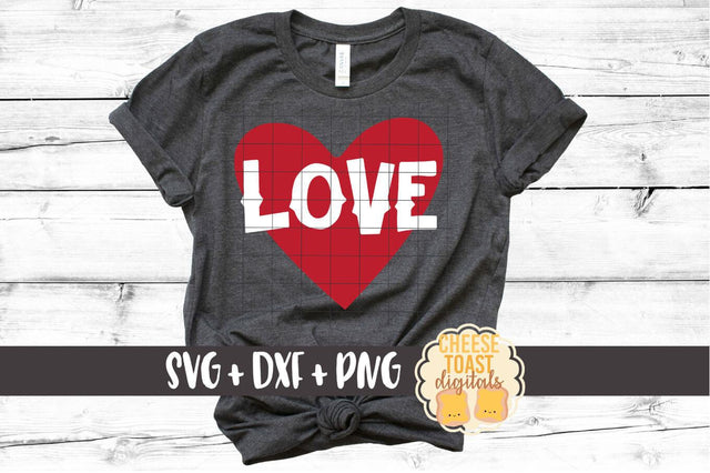 Love - Valentine SVG PNG DXF Cutting Files SVG Cheese Toast Digitals 