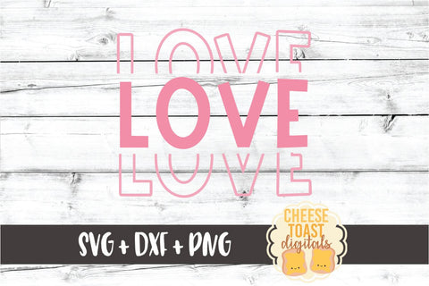 Love - Valentine's Day Mirror Word SVG PNG DXF Cut Files SVG Cheese Toast Digitals 