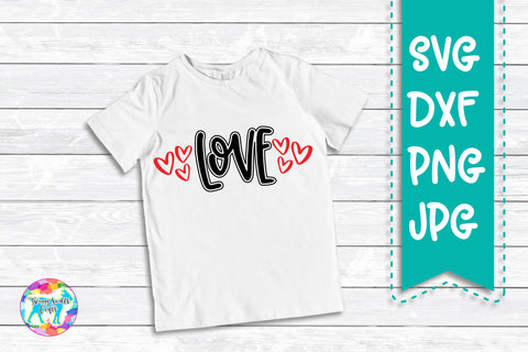 Love Valentines Day SVG SVG Twiggy Smalls Crafts 