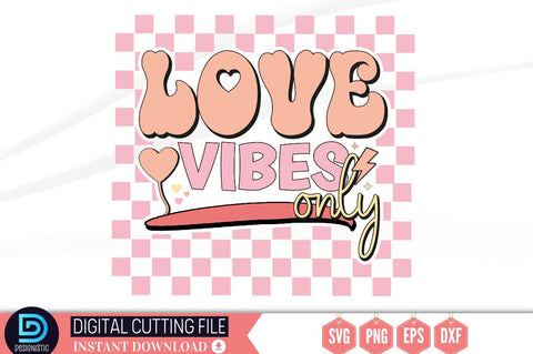 Love vibes only SVG SVG DESIGNISTIC 