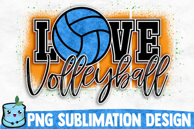 Love Volleyball Sublimation Design Sublimation MintyMarshmallows 