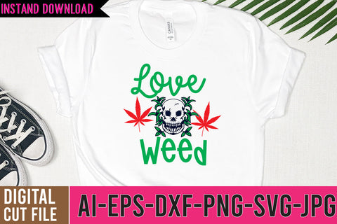 Love Weed SVG Cut File SVG BlackCatsMedia 