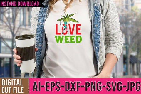 Love Weed SVG Cut File SVG BlackCatsMedia 