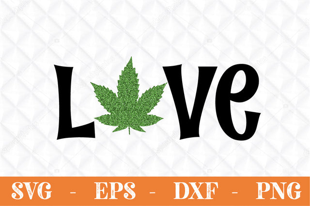 Love weed svg cut file SVG Svgcraft 