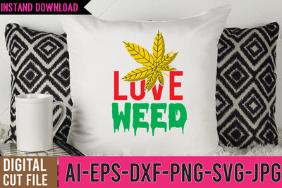 Love Weed SVG Design, Weed SVG Design,Weed SVG Design,Cannabis SVG Design, Weed SVG | Canna SVG BlackCatsMedia 