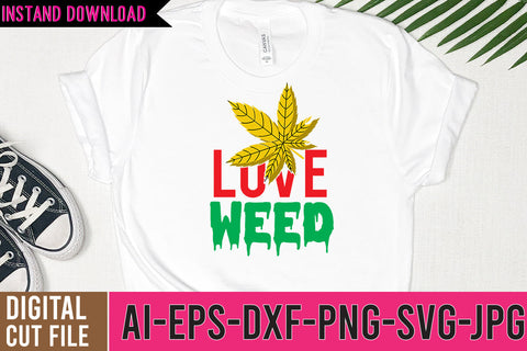 Love Weed SVG Design, Weed SVG Design,Weed SVG Design,Cannabis SVG Design, Weed SVG | Canna SVG BlackCatsMedia 
