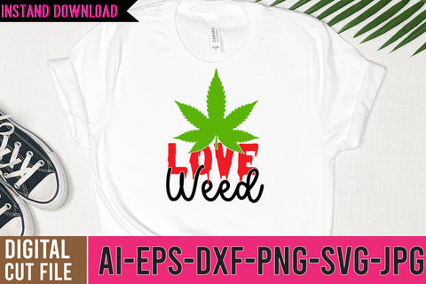 Love Weed SVG Design,Love Weed SVG Cut Files, Weed SVG Design,Cannabis SVG Design, Weed SVG | Canna SVG BlackCatsMedia 