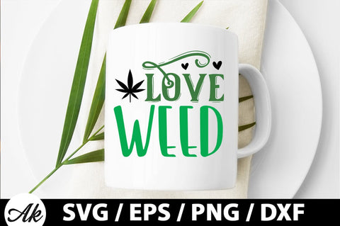 Love weed SVG SVG akazaddesign 