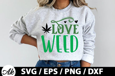 Love weed SVG SVG akazaddesign 