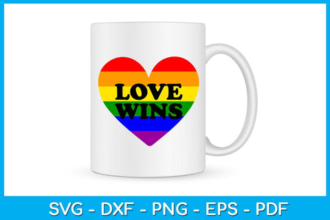 Love Wins Pride Month SVG PNG PDF Cut File SVG Creativedesigntee 