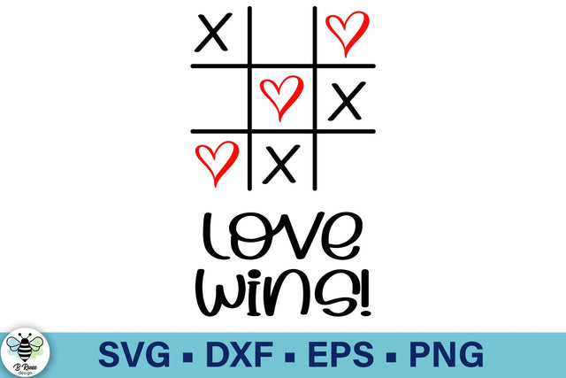 Love Wins Valentine's Day SVG SVG B Renee Design 