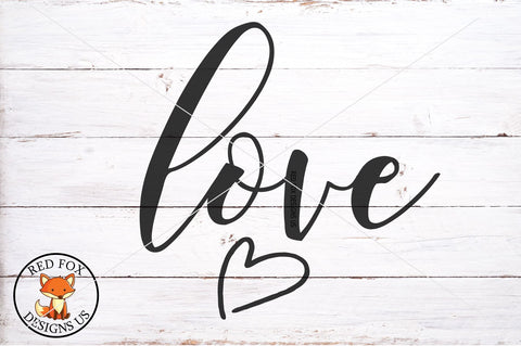 Love With Heart SVG | Valentine's Day SVG | Farmhouse Sign SVG RedFoxDesignsUS 