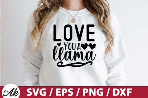 love you a llama SVG SVG akazaddesign 