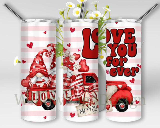Love You Forever Tumbler Design, Valentine Gnomes 20oz Skinny Tumbler, Love Gnomes Tumbler Png, Valentine's Day Gift, Instant Download Sublimation WillowSageDesign 