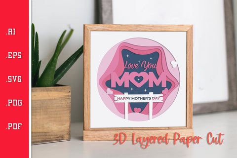 Love You Mom 2- 3D Layered Paper Cut SVG SVG Slim Studio 