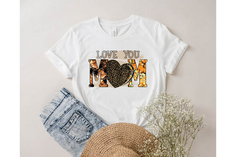 Love you mom Sublimation designartist 