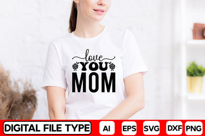 Love You Mom SVG CraftlabSvg29 