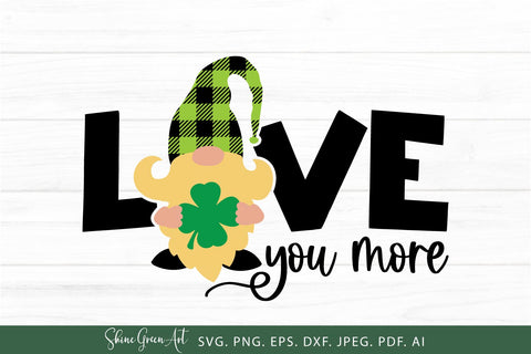 Love You More | St Patrick's Day Buffalo Plaid Gnome SVG Cut File SVG Shine Green Art 