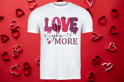 Love you more SVG Sublimation Regulrcrative 