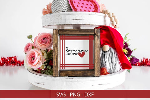 Love You More SVG-Valentine Quote SVG SVG Ikonart Design Shop 