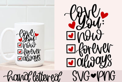 Love you now forever always svg SVG AnitaAlyiaLettering 