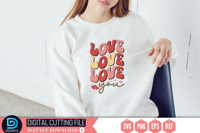 Love you SVG, Love you SVG DESIGNISTIC 