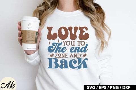 Love you to the end zone and back Retro SVG SVG akazaddesign 