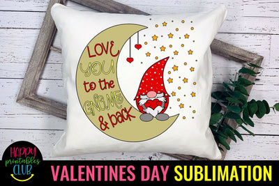 Love you To The Gnome- Valentines Day Gnome Sublimation Sublimation Happy Printables Club 