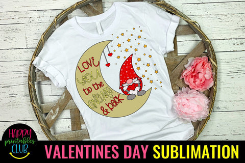 Love you To The Gnome- Valentines Day Gnome Sublimation Sublimation Happy Printables Club 
