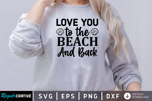 Love you to the SVG SVG Regulrcrative 