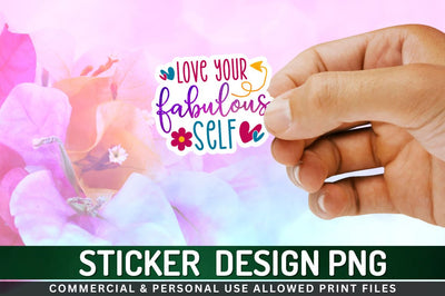 Love your fabulous self Sublimation PNG Sublimation Regulrcrative 