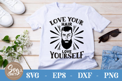 Love Your Hair Love Yourself SVG cut file SVG Svgcraft 