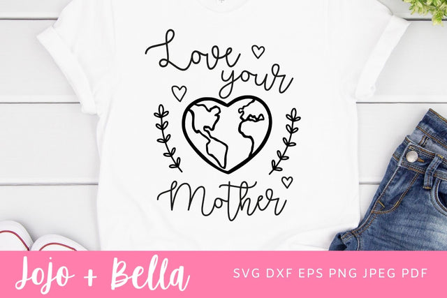 Love your mother SVG, Mom svg, Mother's Day svg, Mothers Day Shirt svg , Mom Heart svg, Mother earth svg, Love Mom svg, file for Cricut SVG Jojo&Bella 