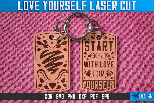 Love Yourself Keychain Laser Cut SVG | Keychain Laser Cut SVG Design | CNC Files SVG Fly Design 