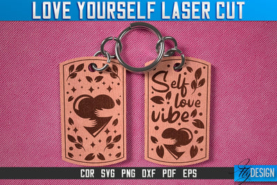 Love Yourself Keychain Laser Cut SVG | Keychain Laser Cut SVG Design | CNC Files SVG Fly Design 