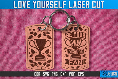 Love Yourself Keychain Laser Cut SVG | Keychain Laser Cut SVG Design | CNC Files SVG Fly Design 