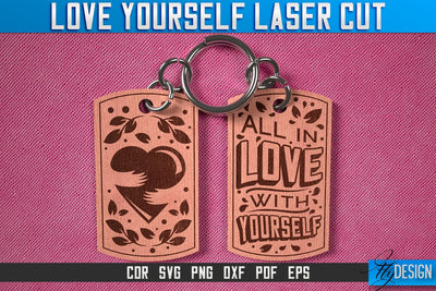 Love Yourself Keychain Laser Cut SVG | Keychain Laser Cut SVG Design | CNC Files SVG Fly Design 