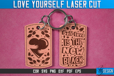 Love Yourself Keychain Laser Cut SVG | Keychain Laser Cut SVG Design | CNC Files SVG Fly Design 