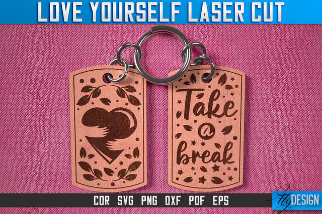 Love Yourself Keychain Laser Cut SVG | Keychain Laser Cut SVG Design | CNC Files SVG Fly Design 
