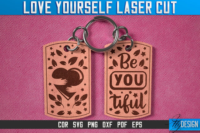 Love Yourself Keychain Laser Cut SVG | Keychain Laser Cut SVG Design | CNC Files SVG Fly Design 