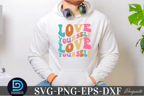 Love yourself, Mental Health SVG SVG DESIGNISTIC 