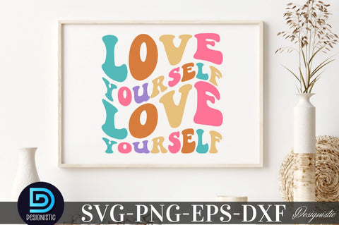 Love yourself, Mental Health SVG SVG DESIGNISTIC 
