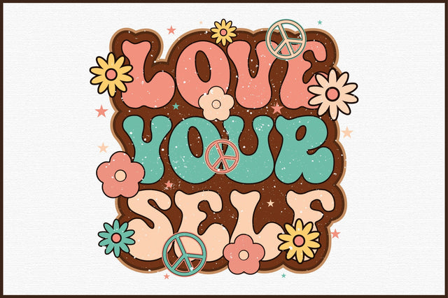 Love Yourself Sublimation,Inspirational PNG Sublimation designartist 