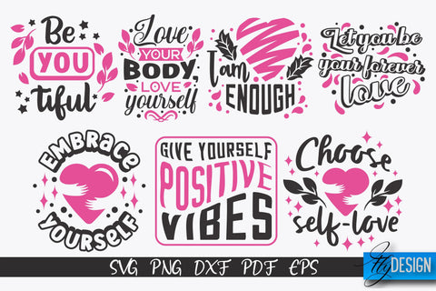 Love Yourself SVG Design | Self-Love SVG Quotes | Love SVG Quotes v.2 SVG Fly Design 