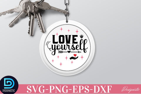 Love yourself SVG SVG DESIGNISTIC 