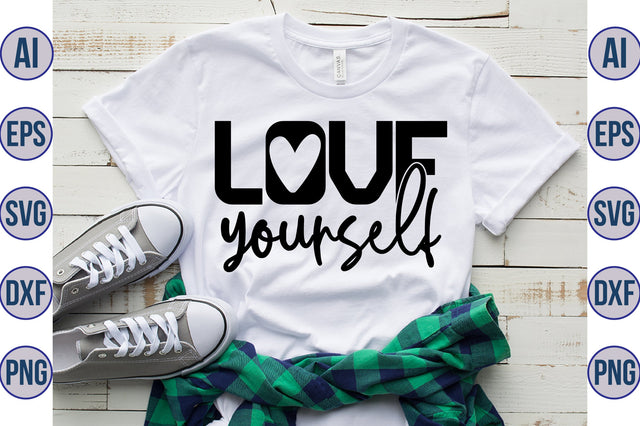 love yourself svg SVG nirmal108roy 