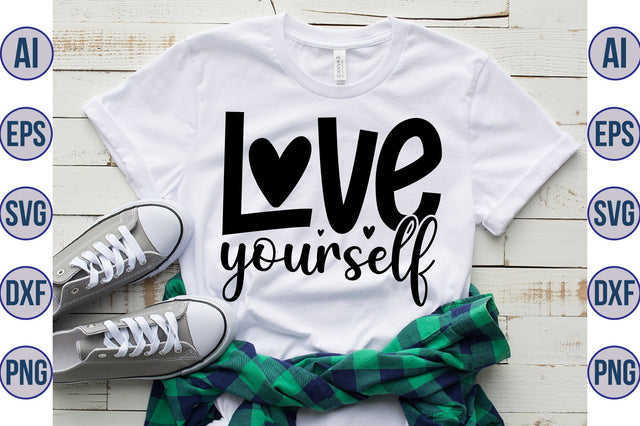 love yourself svg SVG nirmal108roy 